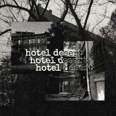 hotel "desert"