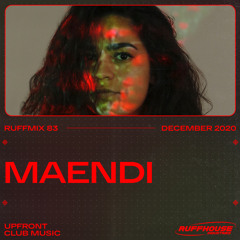 RUFFMIX 083 | MAENDI