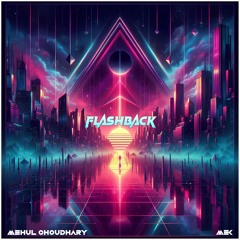 Flashback(No Copyright Music/ Free Download)