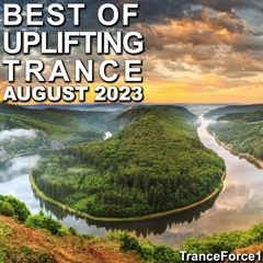 Best of Uplifting Trance Mix (August 2023)