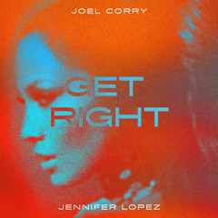 Get Right (Joel Corry VIP Mix)