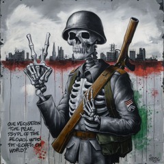 PEACE SELLS BUT WHO'S BUYING