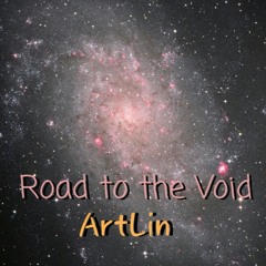 Road to the Void