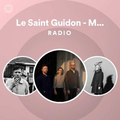 Le Saint Guidon - Max Dahlhaus Remix Radio