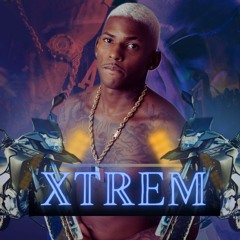 ZANGÃO - XTREM