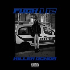 Killer Ochoa - Fuck 1.12