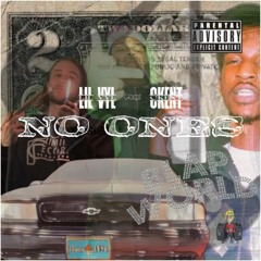 Fat King! - No Ones Ft. Lil Vyl X CKENT