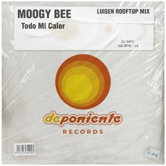 DPR078 Moogy Bee - Te Doy Todo Mi Calor (Luisen Soundcloud Promo)