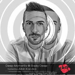 Albin Kaczka - Deep Moments - Radio Deep - 30.09.2022