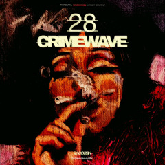 28Crimewave (@wilson.wav + @h.owlr)