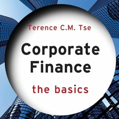EPUB [READ] Corporate Finance: The Basics