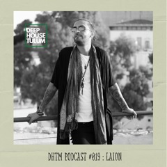 DHTM Mix Series 019 - Laion