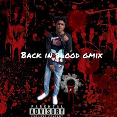 “back in blood” Gmix