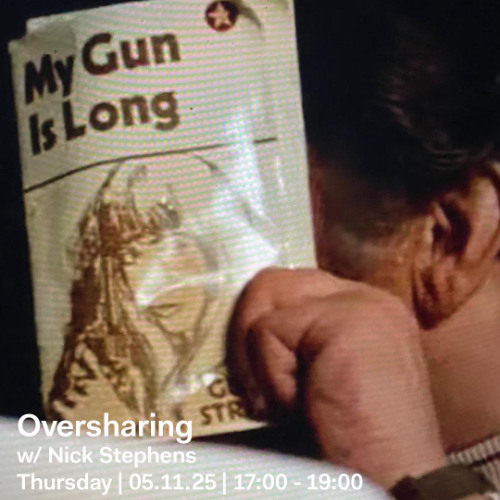 Oversharing w/ Nick Stephens - 6th November 2025