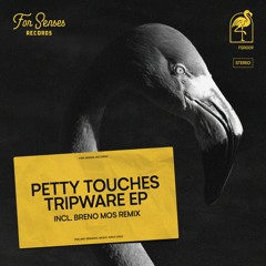 PREMIERE: Petty Touches - Imperial Issues (Breno Mos Remix) [For Senses Records]