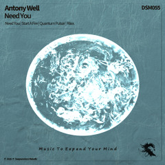 DSM055 | Antony Well - Need You (Original Mix)