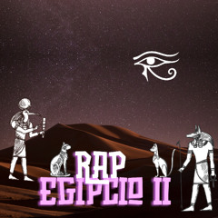 Rap Egipcio II