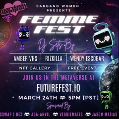 Wendy Escobar Femme Fest DJ Mix 2023 Presented by Future Fest & Cardano Women
