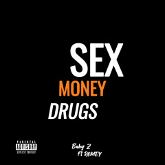 Sex money drugs.mp3