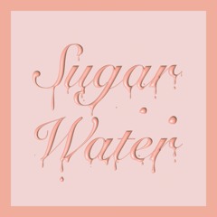 Sugar Water - VRDA ft Okayden
