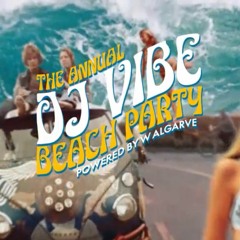 THE ANNUAL DJ VIBE BEACH PARTY 23