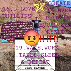 WAKE,WORK,TAXES,SLEEP & REPEAT