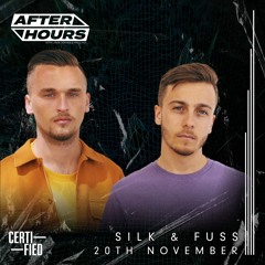 ▶ After Hours Show ft. Silk & Fuss [with Jake Tomas & Paul HG]