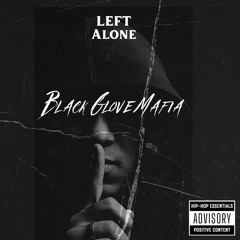 Black Glove Mafia (prod:BrekBeats)