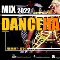 Dj Paulo - Dancehall Time (February 2022) - 30'54