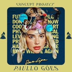 PAULLO GÓES • Dua Lipa, You're Winner Baby! (Special Podcast)