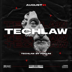 POLLINI TECHLAW AUGUST 2021 + 20 TRACKS ❌ FREE DOWNLOAD ❌