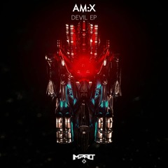 Am:X - Ill Logic [Premiere]