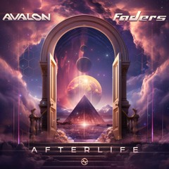 Avalon & Faders - Afterlife (SC Preview) ★#1 Beatport Top 100★