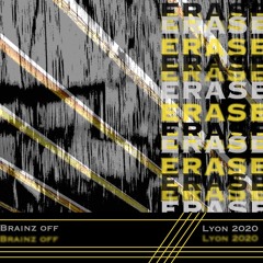 Erase - Brainz off