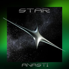 Anastii - Star