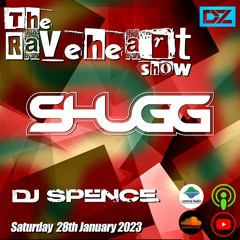The Raveheart Show 022 (28-01-23) DJ Spence