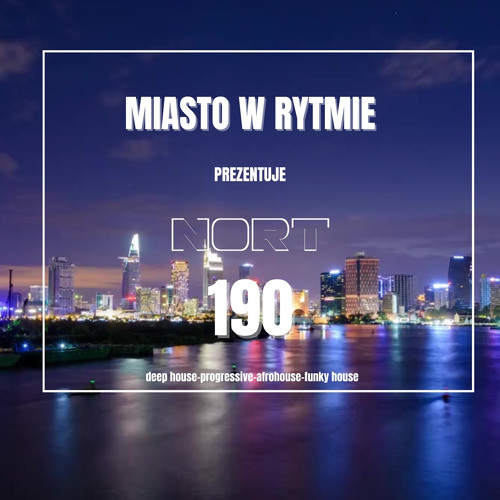 Miasto w Rytmie by Nort Vol. 190