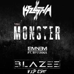 Ke$ha X Rihanna - Die Young X The Monster (Blazee VIP Edit)