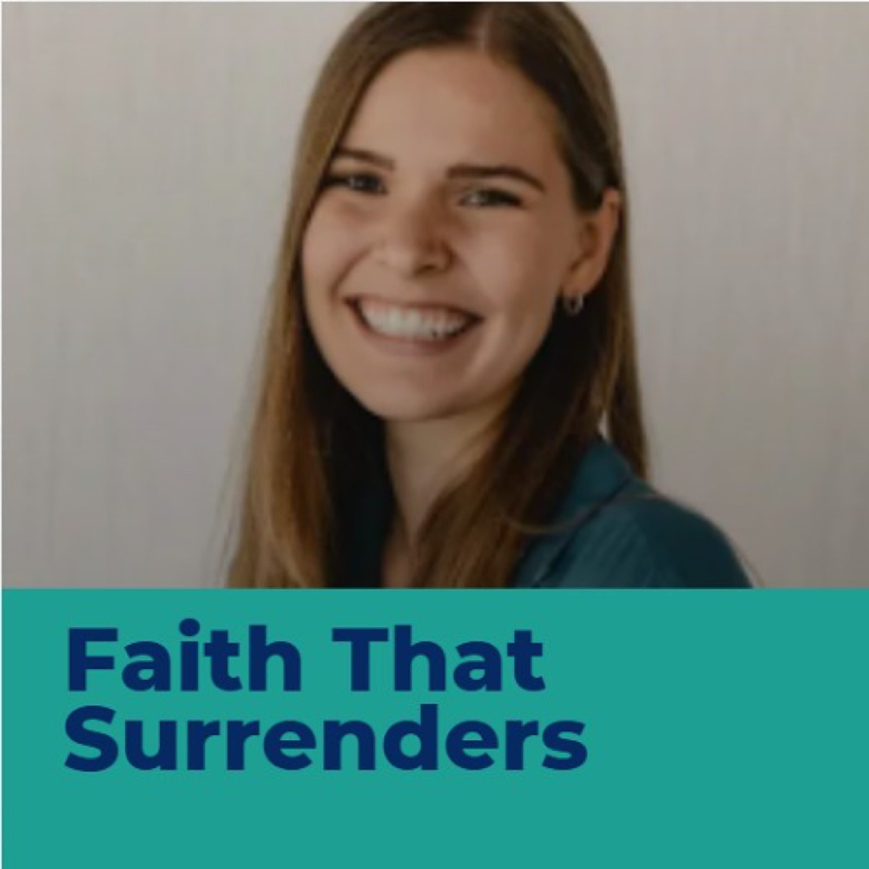 Faith That Surreneds - Tamara Courtice episode artwork