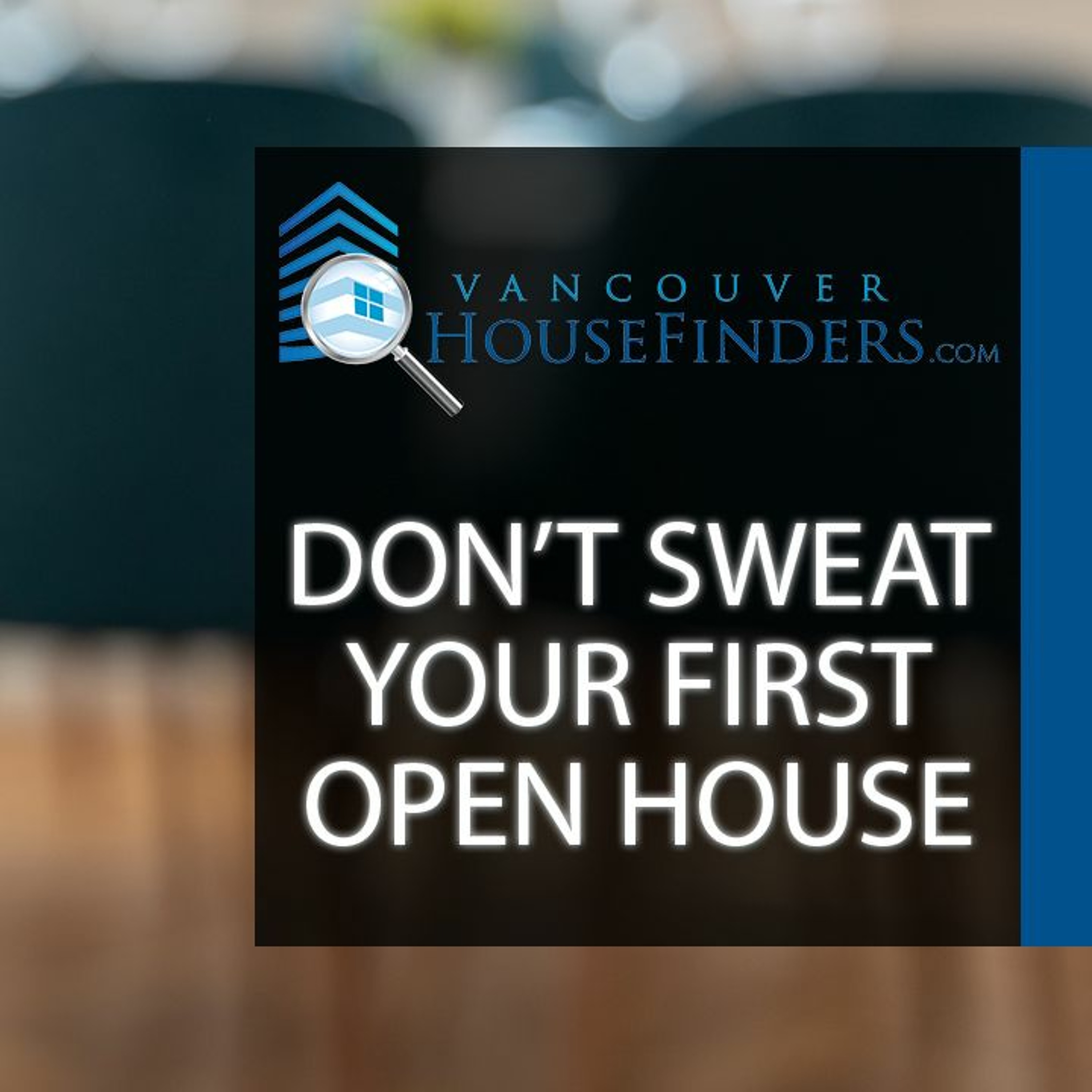 Vancouver House Finders Real Estate Podcast