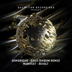 Demigroove 'Exile'(Shibumi Remix) [Deception Recordings]