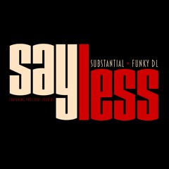 Say Less ft. Precious Joubert