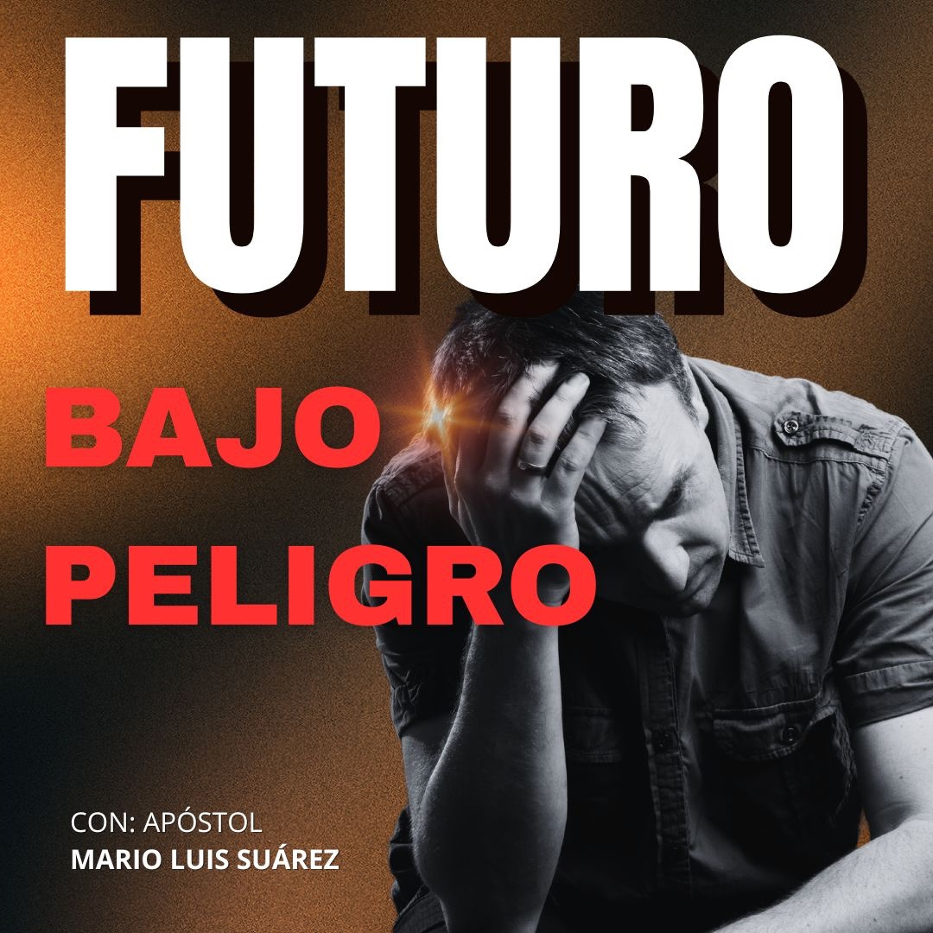 FUTURO BAJO PELIGRO