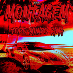 MONTAGEM TODO MUNDO RIMA (SLOWED)