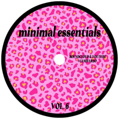 HARBO'S MINIMAL ESSENTIALS #6 (MINIMAL TECH HOUSE MIX)