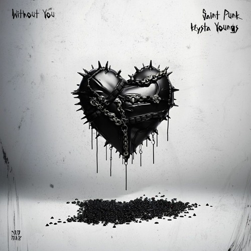 Saint Punk & Krysta Youngs - Without You