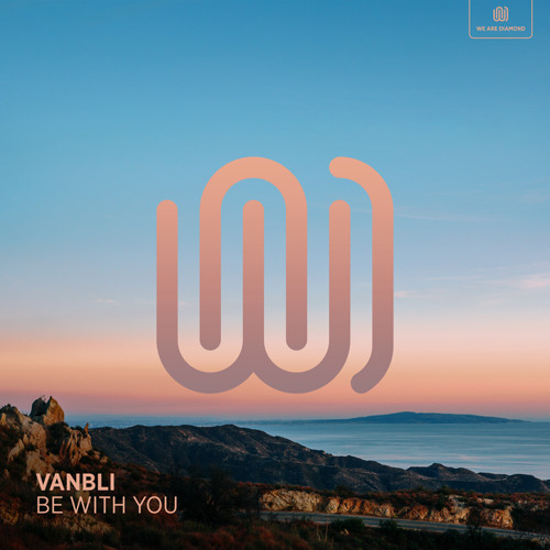 Be with You