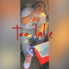 too late - Rab