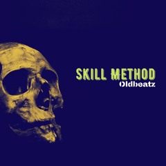 Skill Method X Hustler's Ambition - 50cent [prod. OldBeatz]