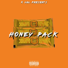 Honey Pack [Prod. By Paper&Ink]